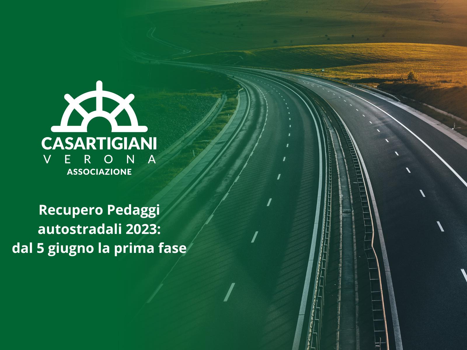 Recupero Pedaggi autostradali 2023: dal 5 giugno la prima fase