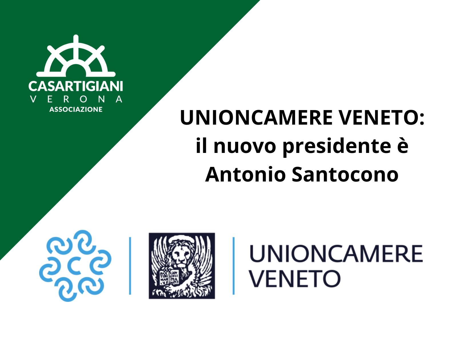 UNIONCAMERE VENETO: il nuovo presidente è Antonio Santocono